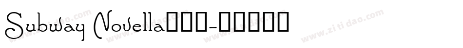 Subway Novella手机版字体转换